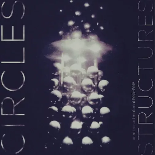 Structures: Unreleased Material 1985-1989