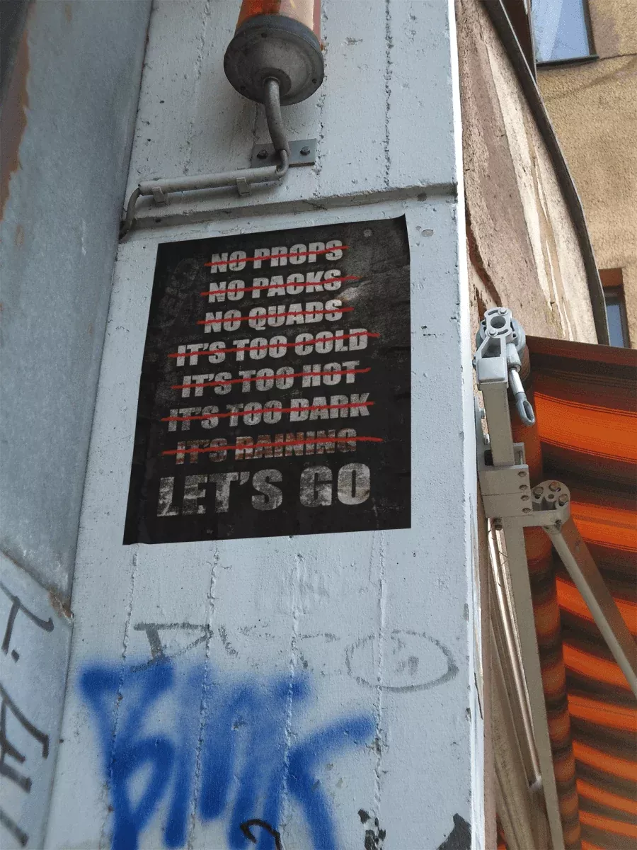 WREKD - NO MORE EXCUSES... LETS GO - Basic-assed Poster
